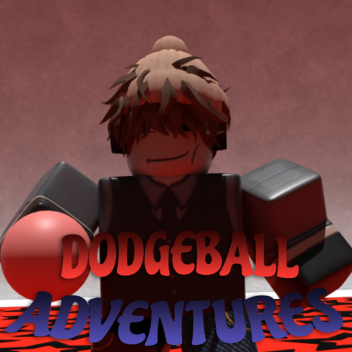 ❄⛄[NEW] DODGEBALL ADVENTURES 🥎🥎