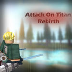 Attack On Titan Rebirth