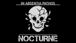IN ABSENTIA PATHOS: NOCTURNE