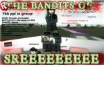 The Bandits of SREEEEEEEEEEEE