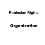 Robloxian's Rights Organization