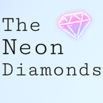 The Neon Diamonds