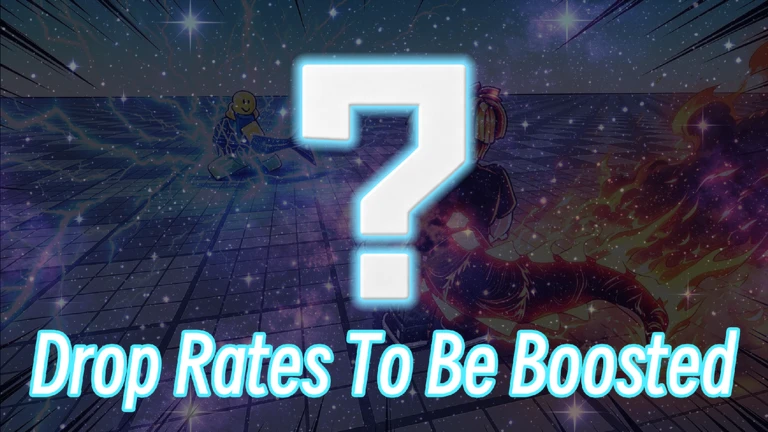 Drop Rates To Be Boosted