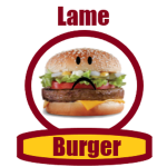 Lame Burger