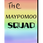 The MaypoMoo Squad