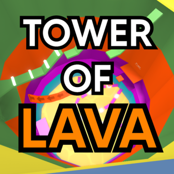 (NEW) Tower of Lava