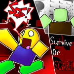 Survive Or Scare!
