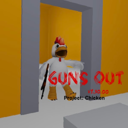 Guns Out (CLUCK DONALDS)