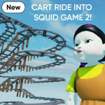 Cart Ride Into Squid Game 2