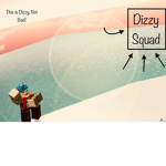 TEH DIZZY SQUAD