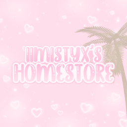 iiMistyx's Homestore