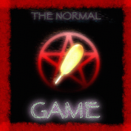 [NEW ICON] The Normal Game {READ DESC}
