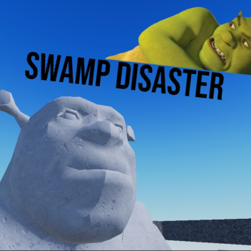 Swamp disaster