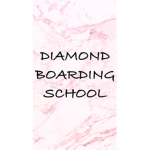 Diamond Boarding School