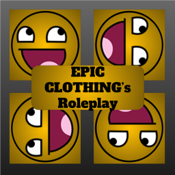 EPIC CLOTHING's Roleplay
