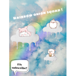 the RAINBOW onions