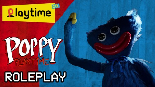 Poppy Playtime Chapter 1 Roleplay W.I.P