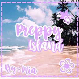 [NEW UPDATE!] PreppyIsland!