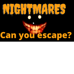 Nightmare (UNFINISHED)