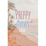 ~Preppy Clothes~