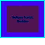 Galaxy Script Builder Fans