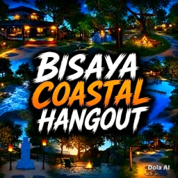 [OPENING] 🌴 BISAYA COASTAL HANGOUT 🌊