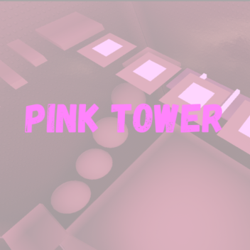 Pink Tower 🌸(OBBY!)