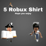 5 Robux Shirts Group
