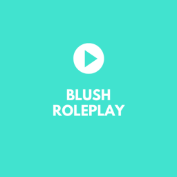 Blush's role-play! {BETA}