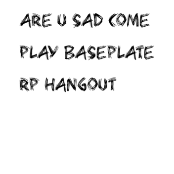  baseplate RP hangout