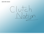 Clutch Nation!