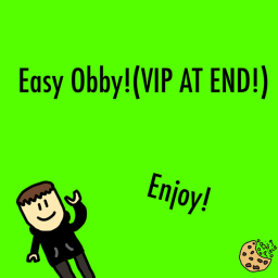 Easy Obby! (VIP AT END!)