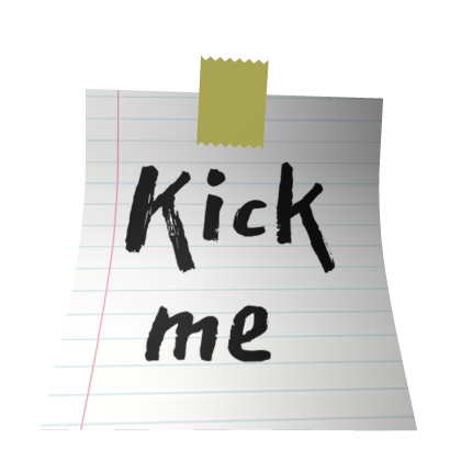 Kick me Sticker {📃}