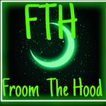 FTH FROOM THE HOOD