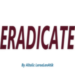 The Eradication Participation