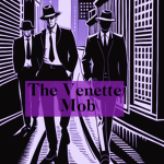 The Venette Mob (RMS)