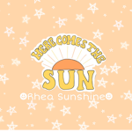 ~Rhea Sunshine~