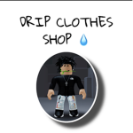 Drip Clothes Shop