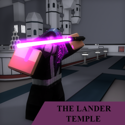 The Lander Temple and Training Area