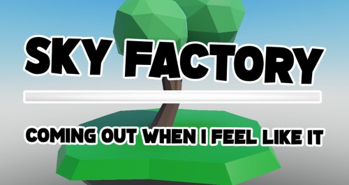 [Coming Soon] Sky Factory
