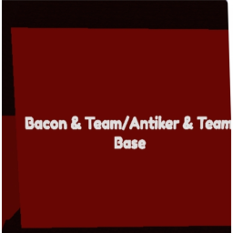 Official Bacon & Team Base