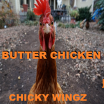 Chicky Wingz #Butter Chicken Troller Club