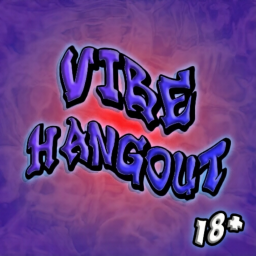 Vibe Hangout 18+