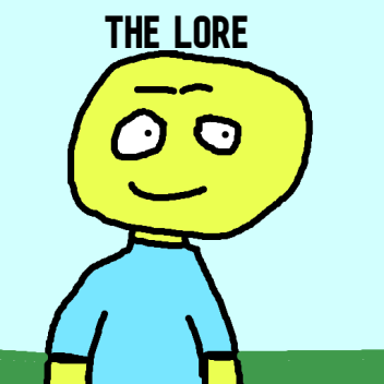 The lore 