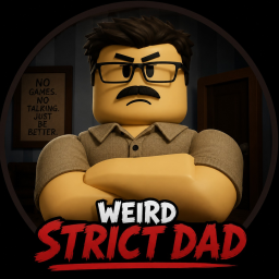 Weird Strict Dad
