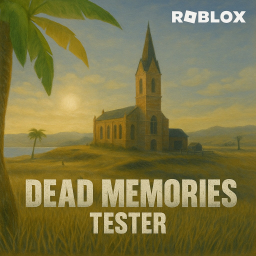 Dead Memories - TESTING