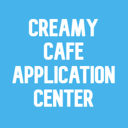 [APPLY HERE] Creamy Cafe Application Center