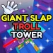 Giant Slap Troll Tower icon
