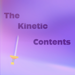 The Kinetic Contents