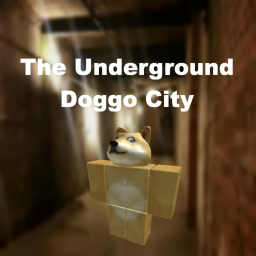 The Underground Doggo City